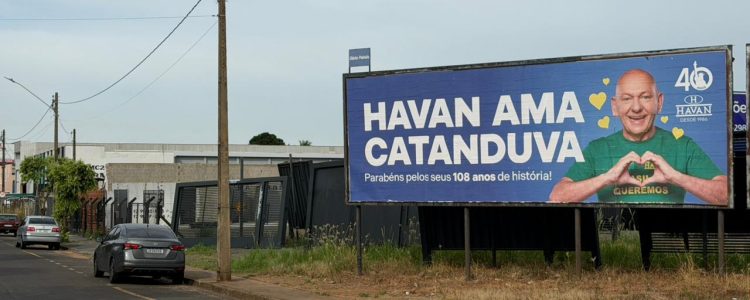 Havan em Catanduva: um exemplo de como o outdoor fortalece grandes marcas